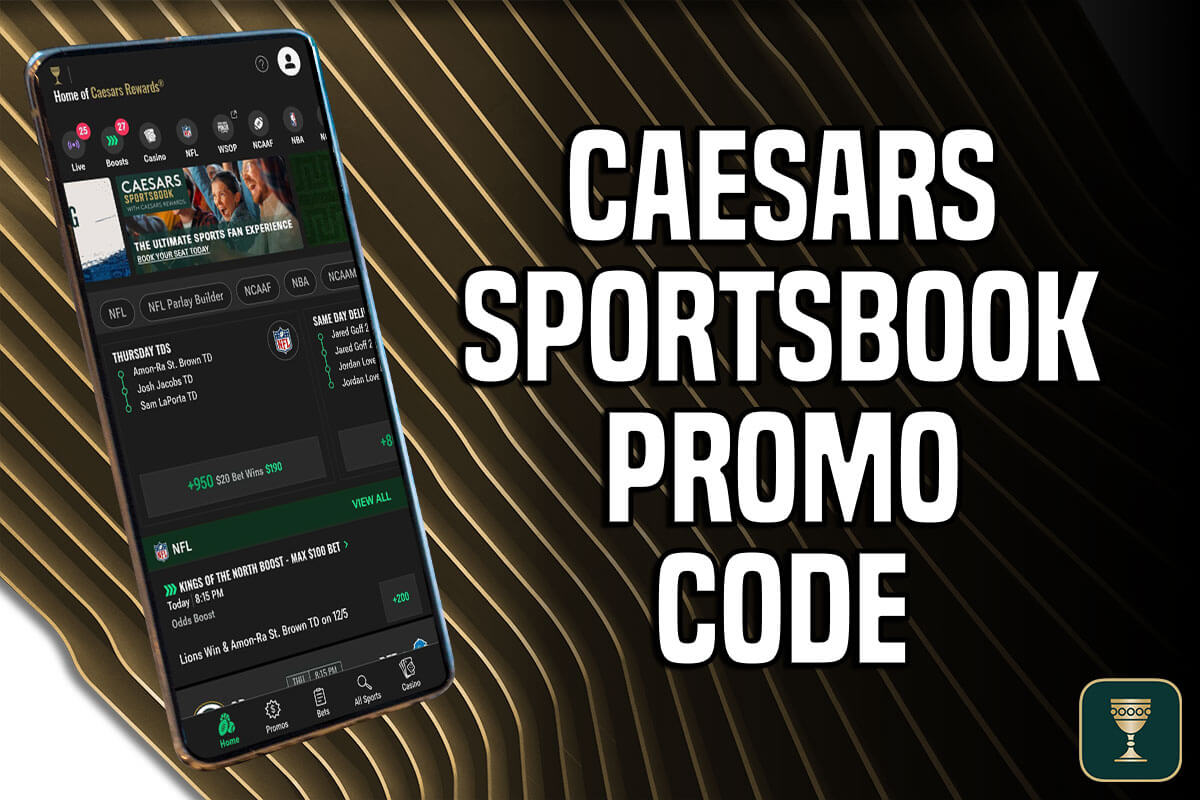 Caesars Sportsbook promo code