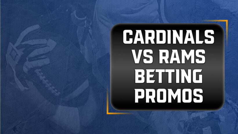 Cardinals-Rams betting promos