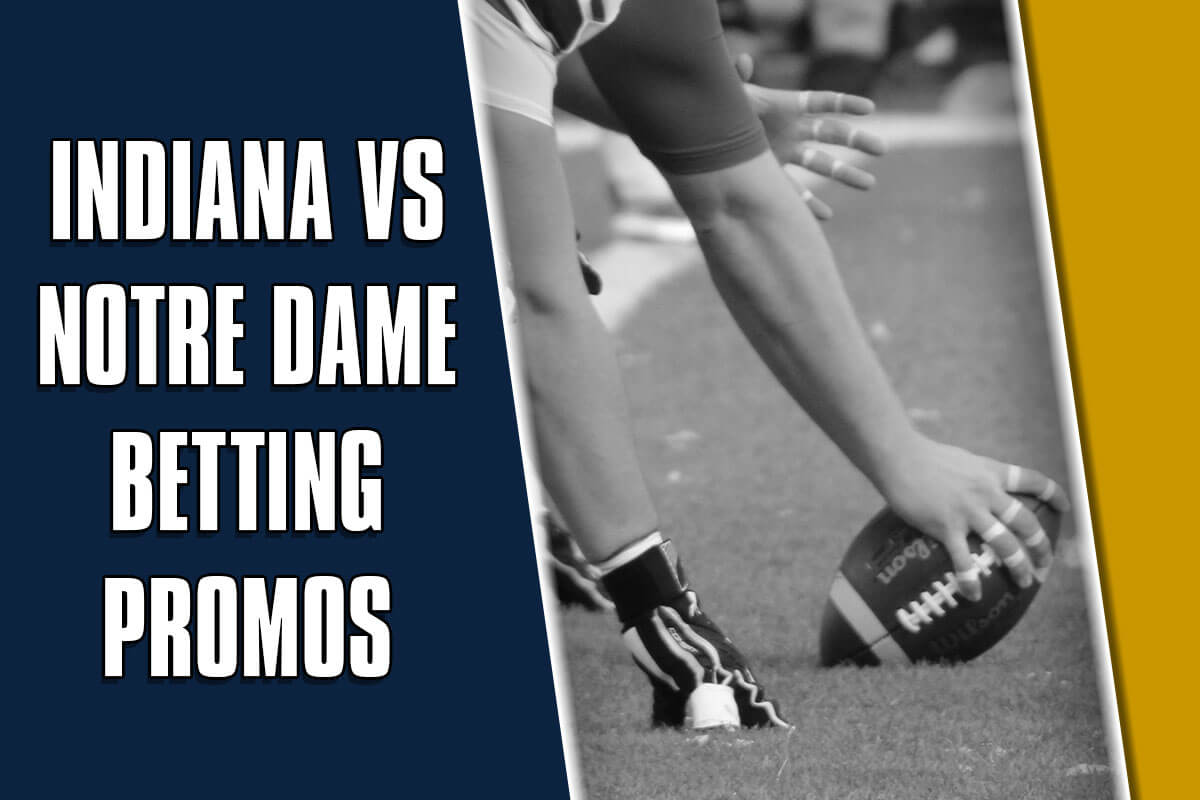 Indiana-Notre Dame betting promos