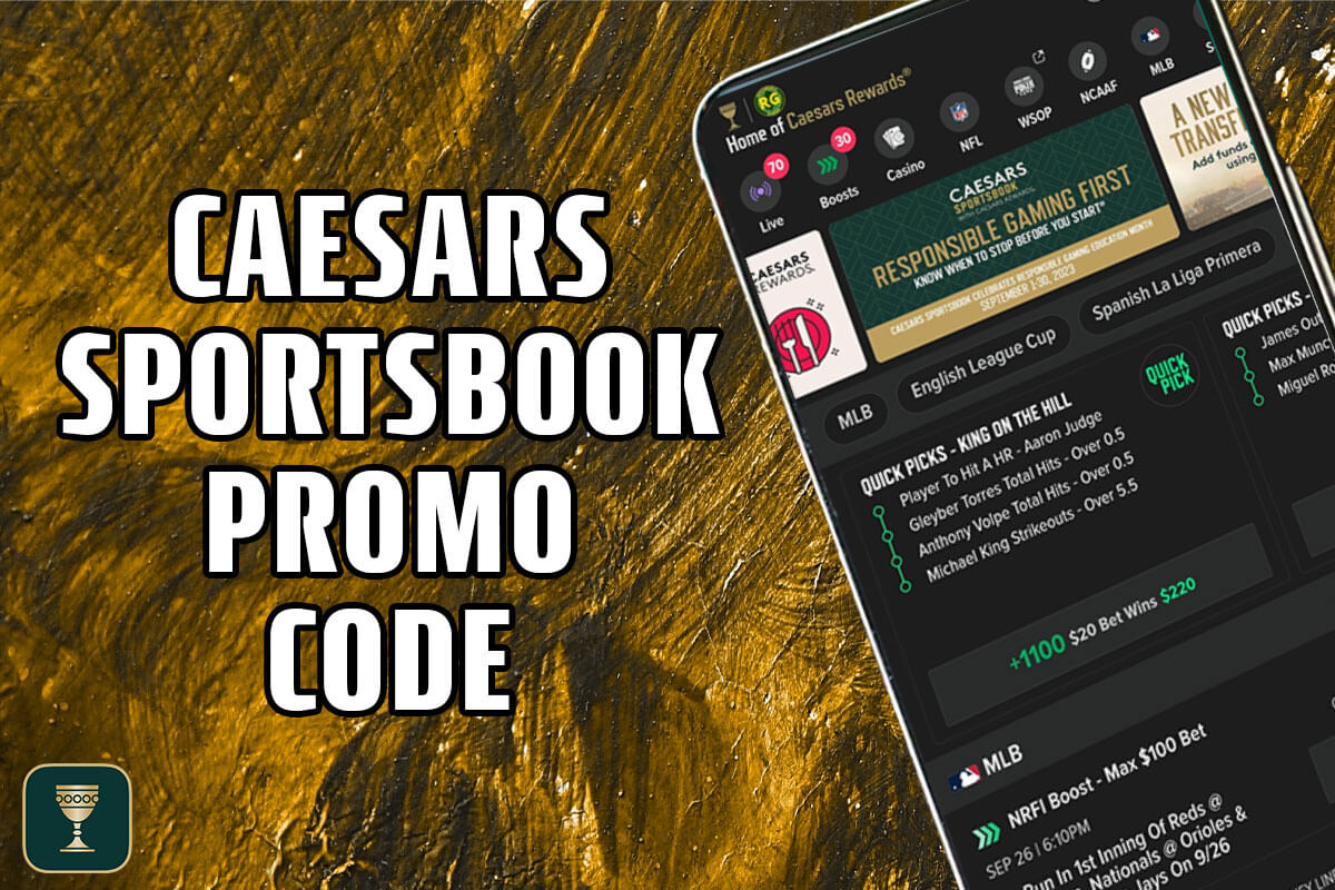 Caesars Sportsbook promo code