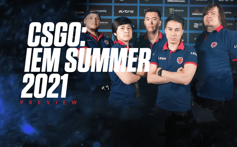 CSGO IEM Summer 2021 Odds - Gambit & Heroic