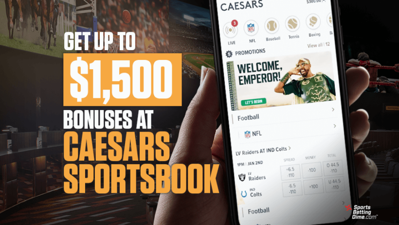 Caesars Sportsbook Promo Code - $1,500 in Bonuses