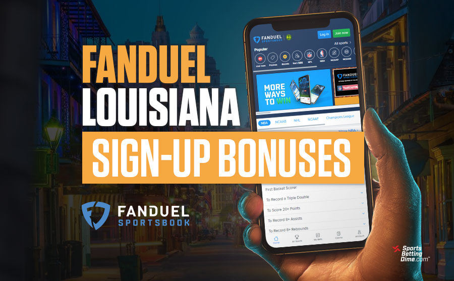 FanDuel Sportsbook Louisiana bonus
