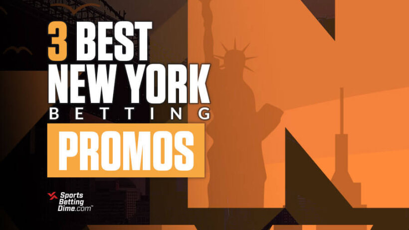 3 Best NY Sports Betting Promos & Online Sportsbooks