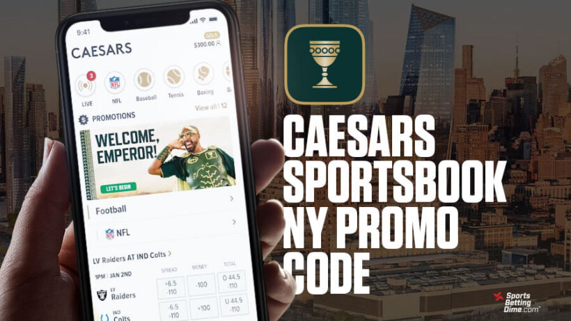 Caesars Sportsbook NY promo code