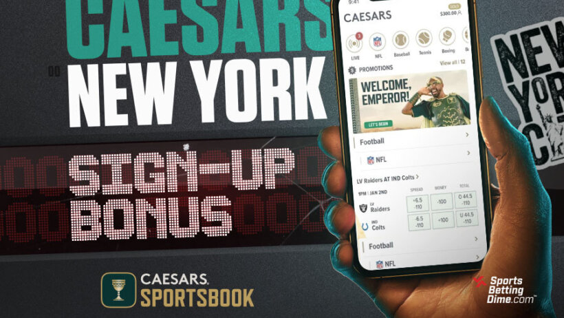 Caesars NY Sportsbook Promo Code and Bonus